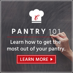 Pantry 101 | Learn how to get the most out of your pantry. Learn more