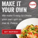 Make it our Own | We make it easy to create your own spin on mac & cheese. Get inspired (button)